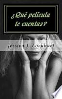 Qu pelcula te cuentas?