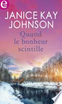 Quand le bonheur scintille