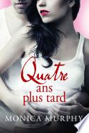 Quatre ans plus tard