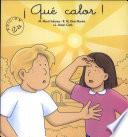 ¡ Qué calor ! (Col. Zum-Zum)