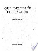Que despierte el leñador