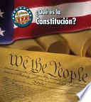 Que es la Constitucion? / What's the U.S. Constitution?
