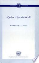 ¿Qué es la justicia social?
