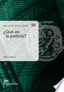 ¿Qué es la justicia?