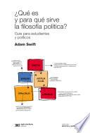 ¿Qué es y para qué sirve la filosofía política?