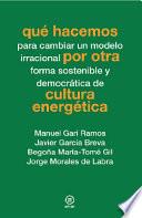 Qué hacemos por otra cultura energética