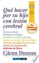 Qué hacer por su hijo con lesión cerebral
