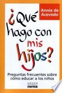 Que Hago Con Mis Hijos