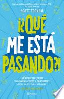 ¿qué Me Está Pasando? Guía Para Chicos