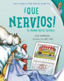 Que nervios! El primer dia de escuela