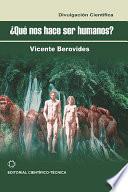 ¿Qué nos hace ser humanos?