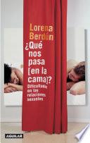 ¿Qué nos pasa [en la cama]?