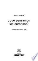 Qué pensamos los europeos?