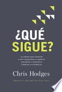 ¿Qué Sigue?