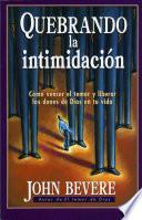 Quebrando la intimidación