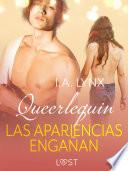 Queerlequin: Las apariencias engañan
