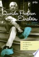 Querido profesor Einstein