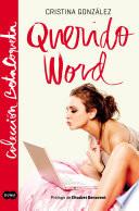 Querido word (Colección @BetaCoqueta)