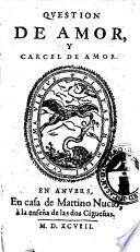 Question de amor, y carcel de amor