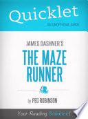 Quicklet on James Dashner's The Maze Runner