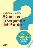 ¿Quién era la serpiente del Paraíso?