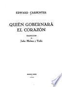 ... Quién gobernará el corazón
