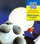 Quién ilumina la luna?