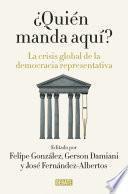 ¿Quién manda aquí?