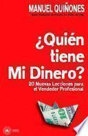 ¿quién Tiene Mi Dinero?