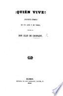 ¡ Quién vive!! Juguete cómico en un acto y en verso, etc
