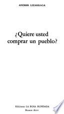 Quiere usted comprar un pueblo?