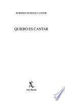 Quiero es Cantar
