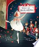 Quiero ser bailarina