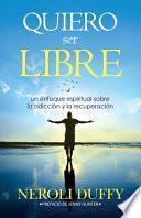 Quiero ser libre