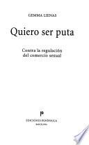 Libro Quiero ser puta