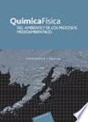 Química Física del Ambiente y de los Procesos Medioambientales