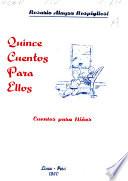 Quince cuentos para ellos