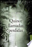 Quince llamadas perdidas