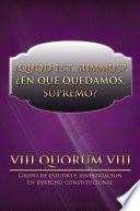 ¿Quod Est, Summus? ¿En Que Quedamos, Supremo?
