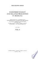 Radioimmunoassay and Related Procedures in Medicine