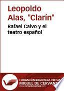 Rafael Calvo y el teatro español