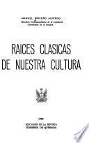 Raíces clásicas de nuestra cultura