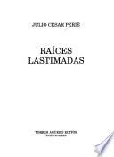 Raíces lastimadas