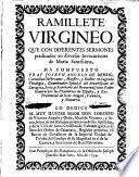 Ramillete virgineo con diferentes sermones predicados en diversas invocaciones de María Santísima