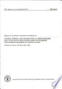 Rapport de la sixième consultation technique du conseil général des pêches pour la Méditerranée sur l'évaluation des stocks dans les divisions statistiques Baléares et Golfe du Lion, Casablanca, Maroc, 28 mai-2 juin 1990