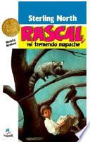 Rascal, mi tremendo mapache