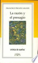 Razon Y Presagio, la