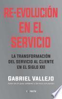 Re-evolución en el servicio