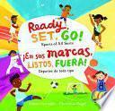 Ready, Set, Go! Sports of All Sorts / ¡En Sus Marcas, Listos, Fuera! Deportes de Todo Tipo