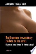 Reafirmacion, Prevencion Y Cuidado de Los Senos.